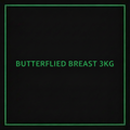 BUTTERFLIED BREAST 3KG