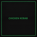 CHICKEN KEBAB