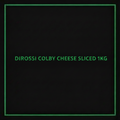 DIROSSI COLBY CHEESE SLICED 1KG
