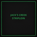 JACK'S CREEK STRIPLOIN GRAIN FED MS+ 4KGR/W
