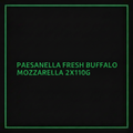 PAESANELLA FRESH BUFFALO MOZZARELLA 2X110G