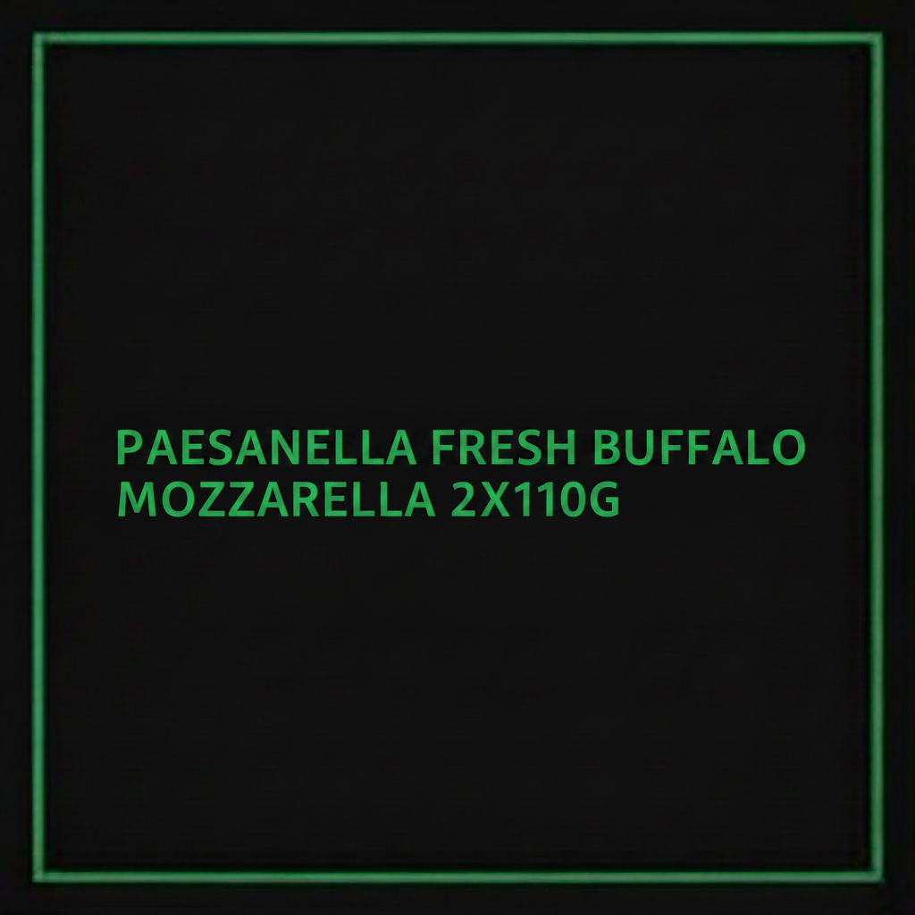 PAESANELLA FRESH BUFFALO MOZZARELLA 2X110G