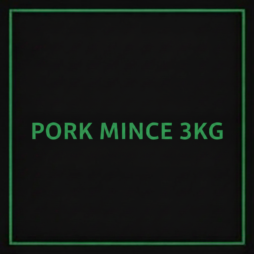 PORK MINCE 3KG