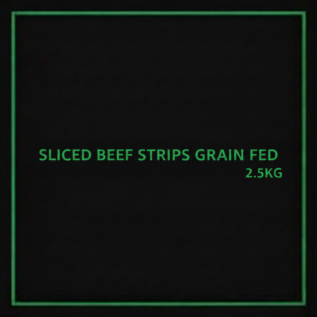SLICED BEEF STRIPS GRAIN FED 2.5KG